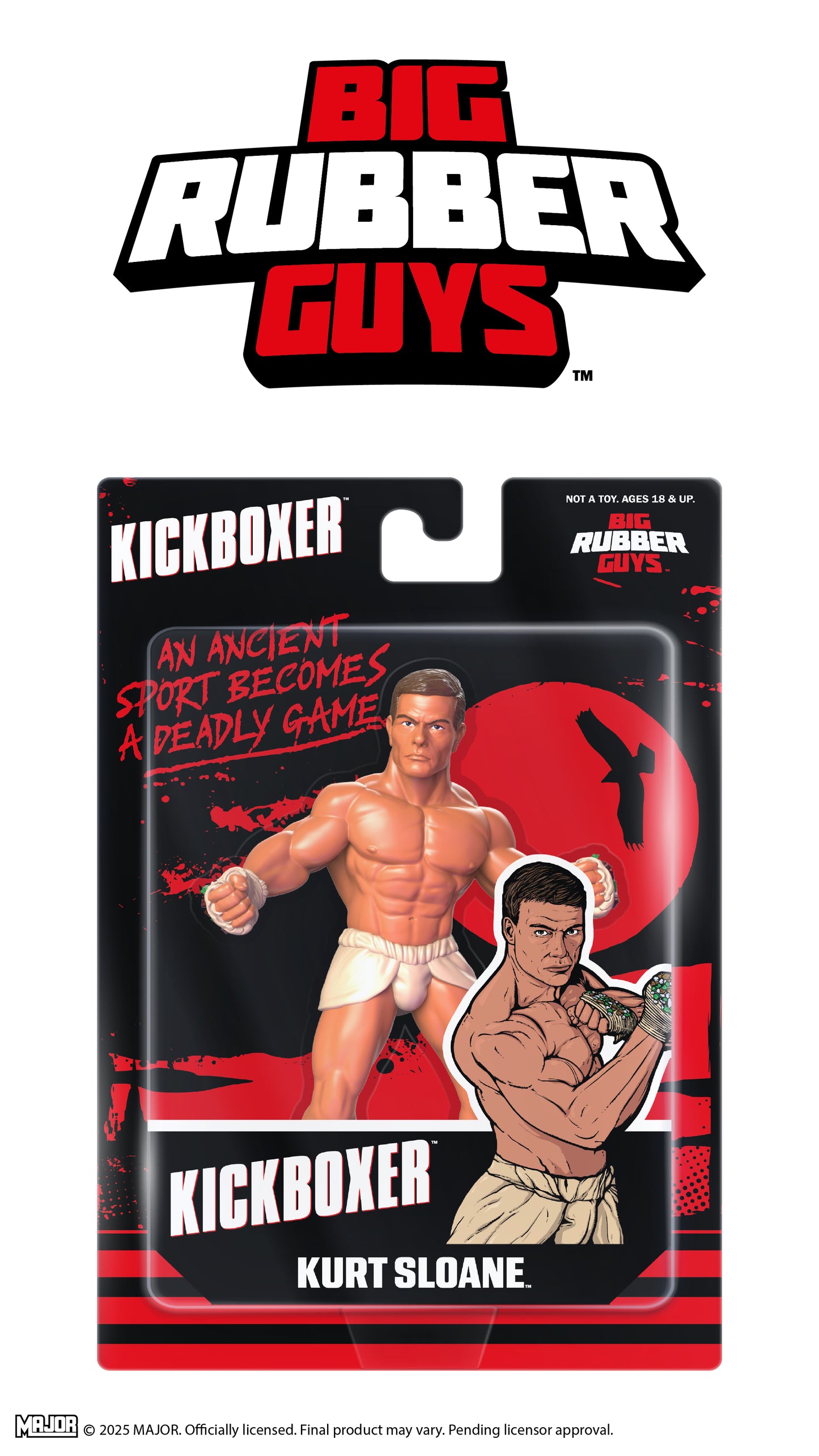 BIG RUBBER GUYS KICKBOXER - KURT SLOANE (FREE US SHIPPING - SHIPS IN OCTOBER 2025)