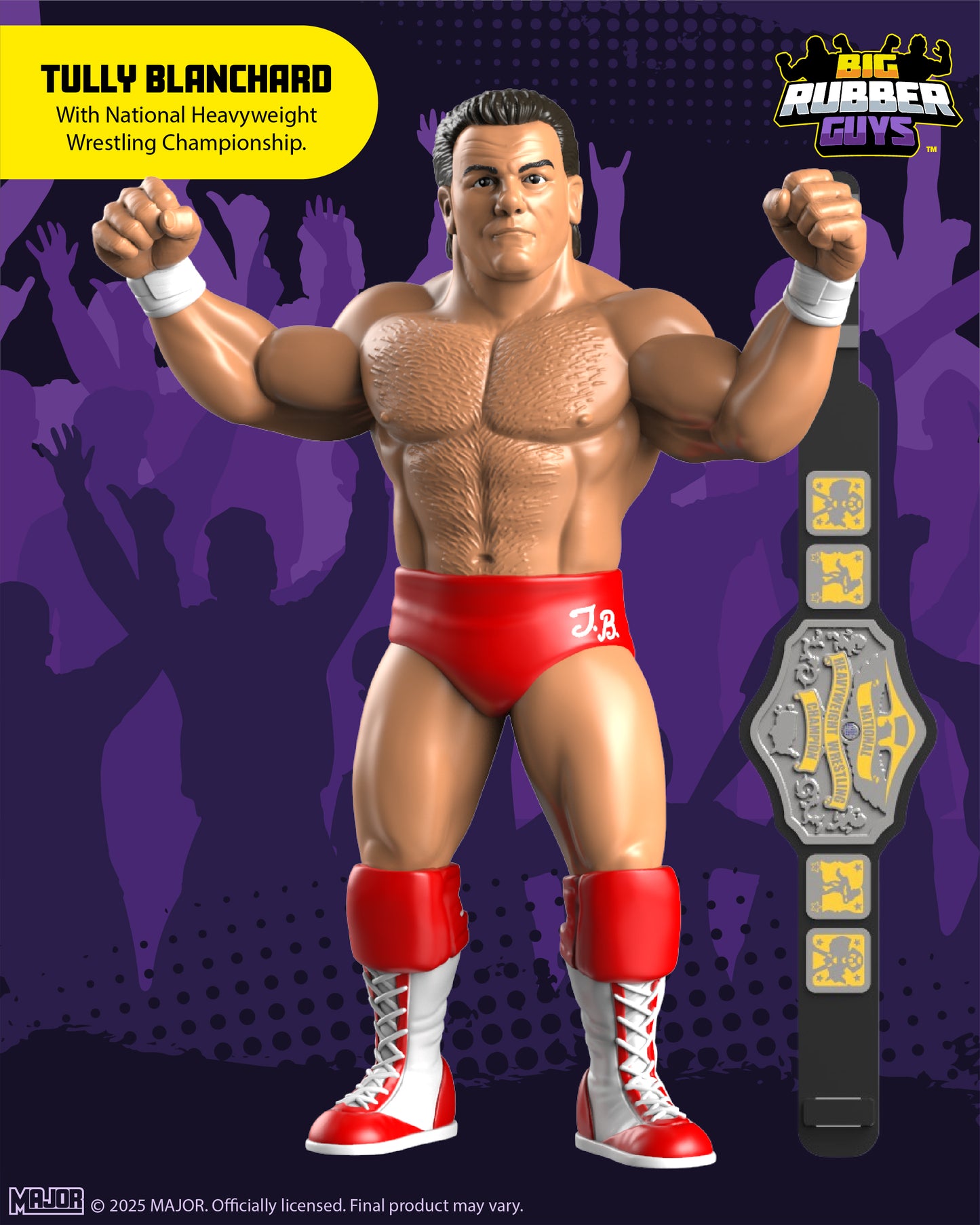 BIG RUBBER GUYS SERIES 11 TULLY BLANCHARD  (FREE US SHIPPING - SHIPS IN JUNE 2025)